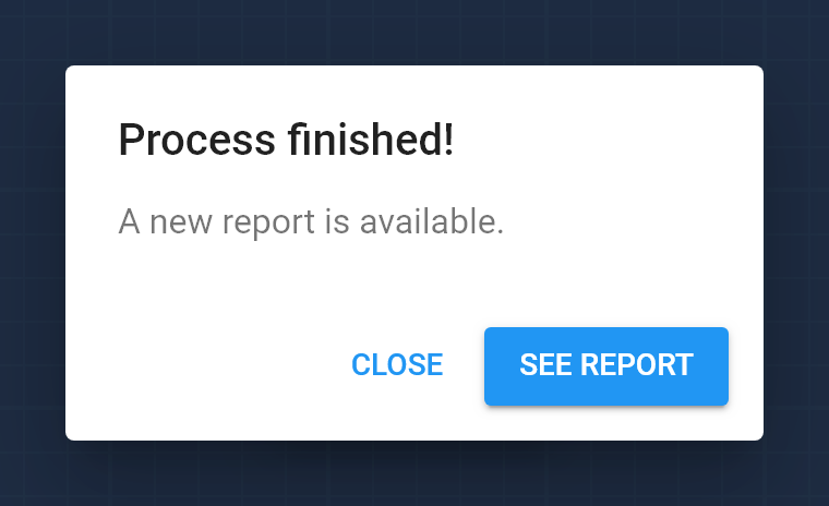 "Processing finished" dialog